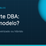 DBA support: in-house, outsourced or hybrid? A straightforward guide to deciding