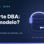 Suporte DBA: interno, terceirizado ou híbrido? Um guia direto para decidir
