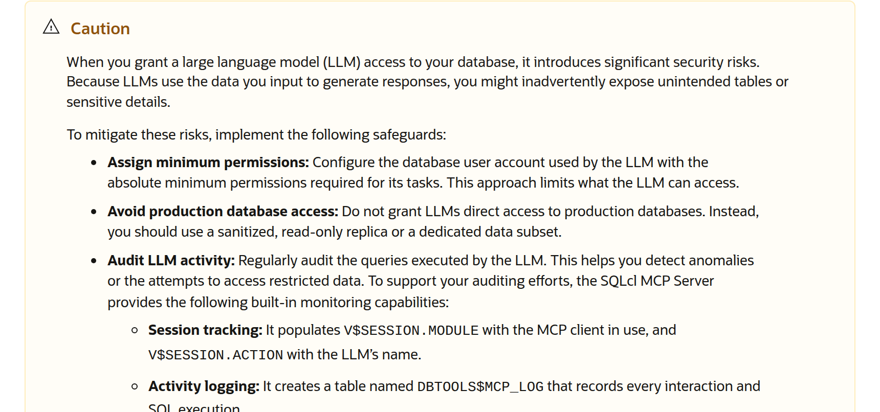 Caixa Caution da documentação do Oracle SQLcl MCP Server: assign minimum permissions, avoid production database access, audit LLM activity