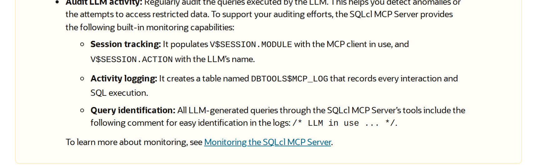 Documentação da Oracle: V$SESSION.MODULE, tabela DBTOOLS$MCP_LOG e comentário LLM in use nas queries