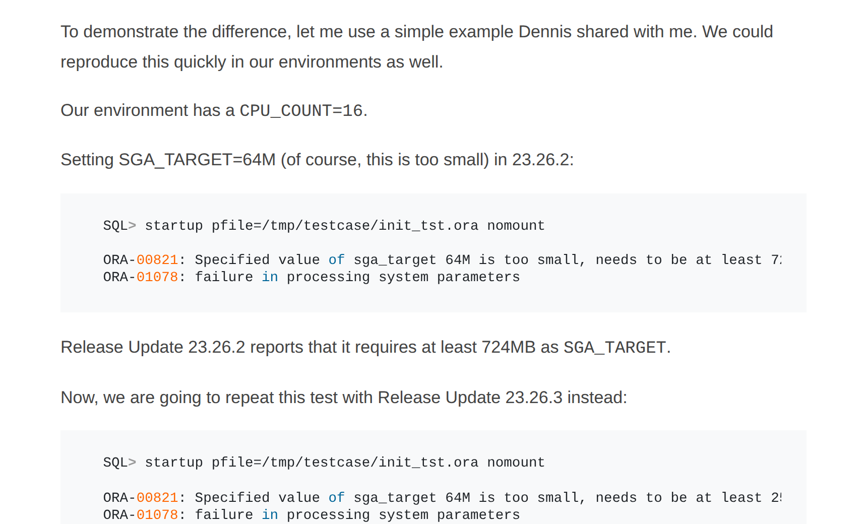 Post de Mike Dietrich de 14 de outubro de 2026: no RU 23.26.2 o startup pede pelo menos 724 MB de SGA_TARGET, no 23.26.3 o mesmo teste dá ORA-00821 pedindo pelo menos 2516M, com CPU_COUNT 16