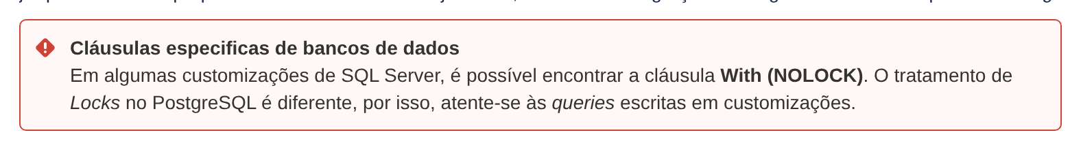 Aviso do TDN da TOTVS sobre a cláusula With (NOLOCK) em customizações de SQL Server